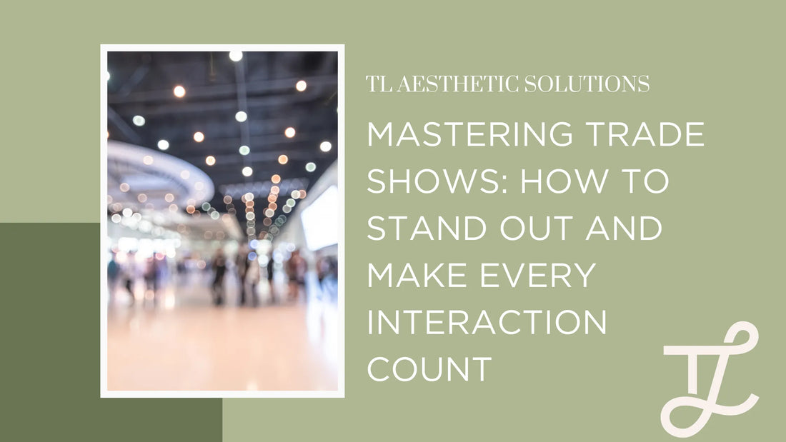 How To Master Trade Shows
