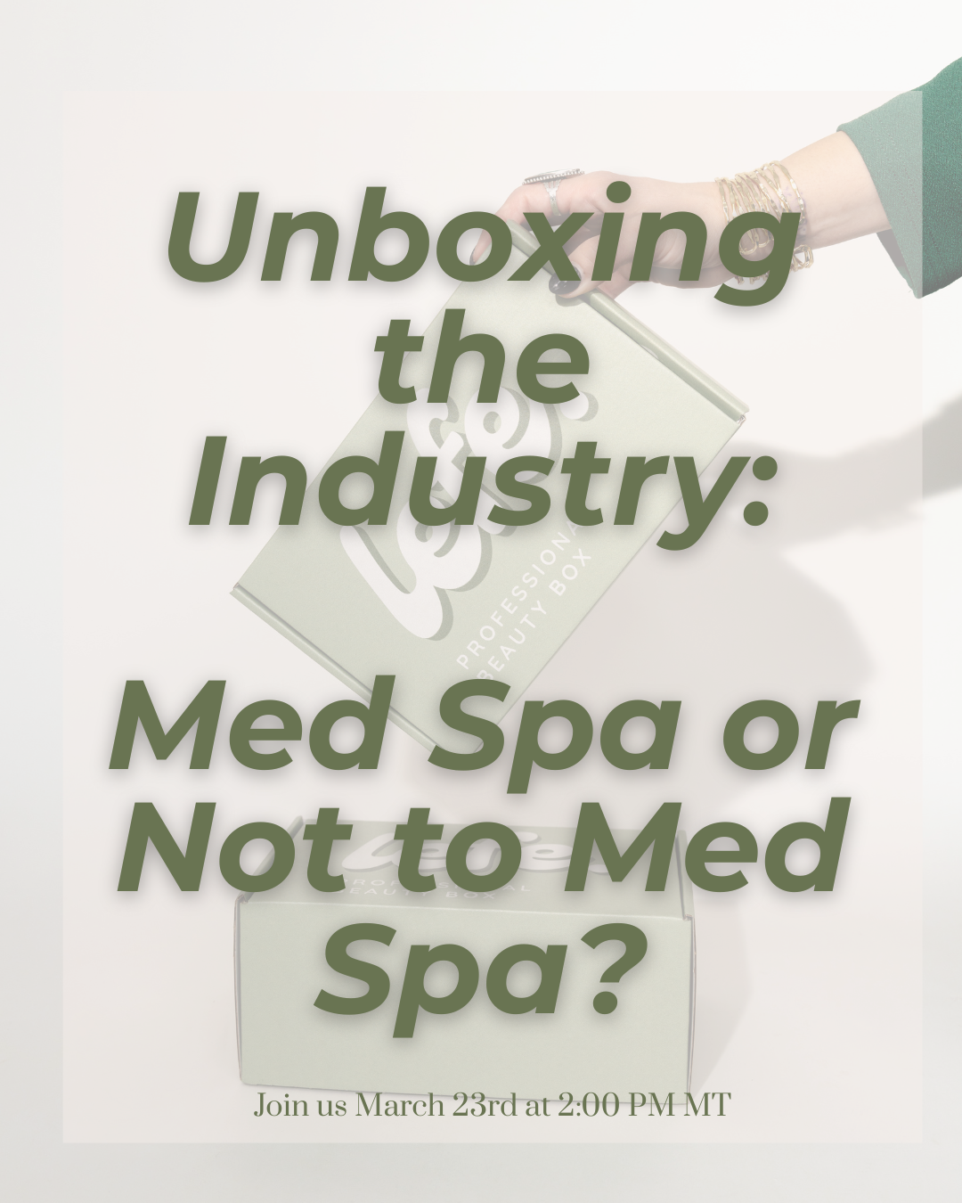 Unboxing the industry Med spa or not to med spa 